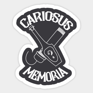 Cariosus Memoria (White) Sticker